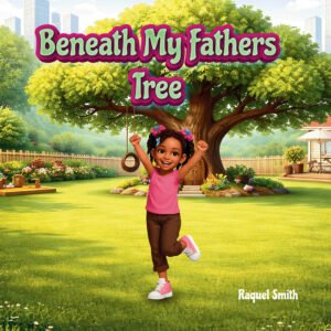 Beneath My Father's Tree